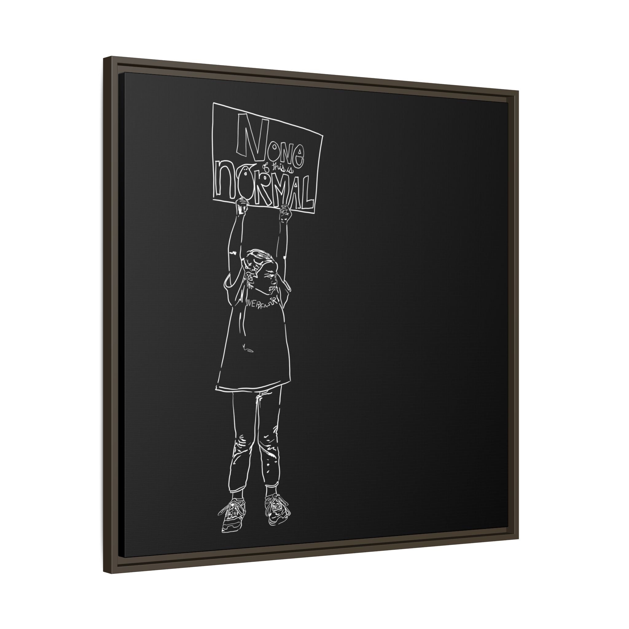 Sustainable Framed Archival Giclee  Stretched Canvas Social Art | Feminist  Print | Gallery Wall Art Museum Quality | NONE OF THIS IS NORMAL