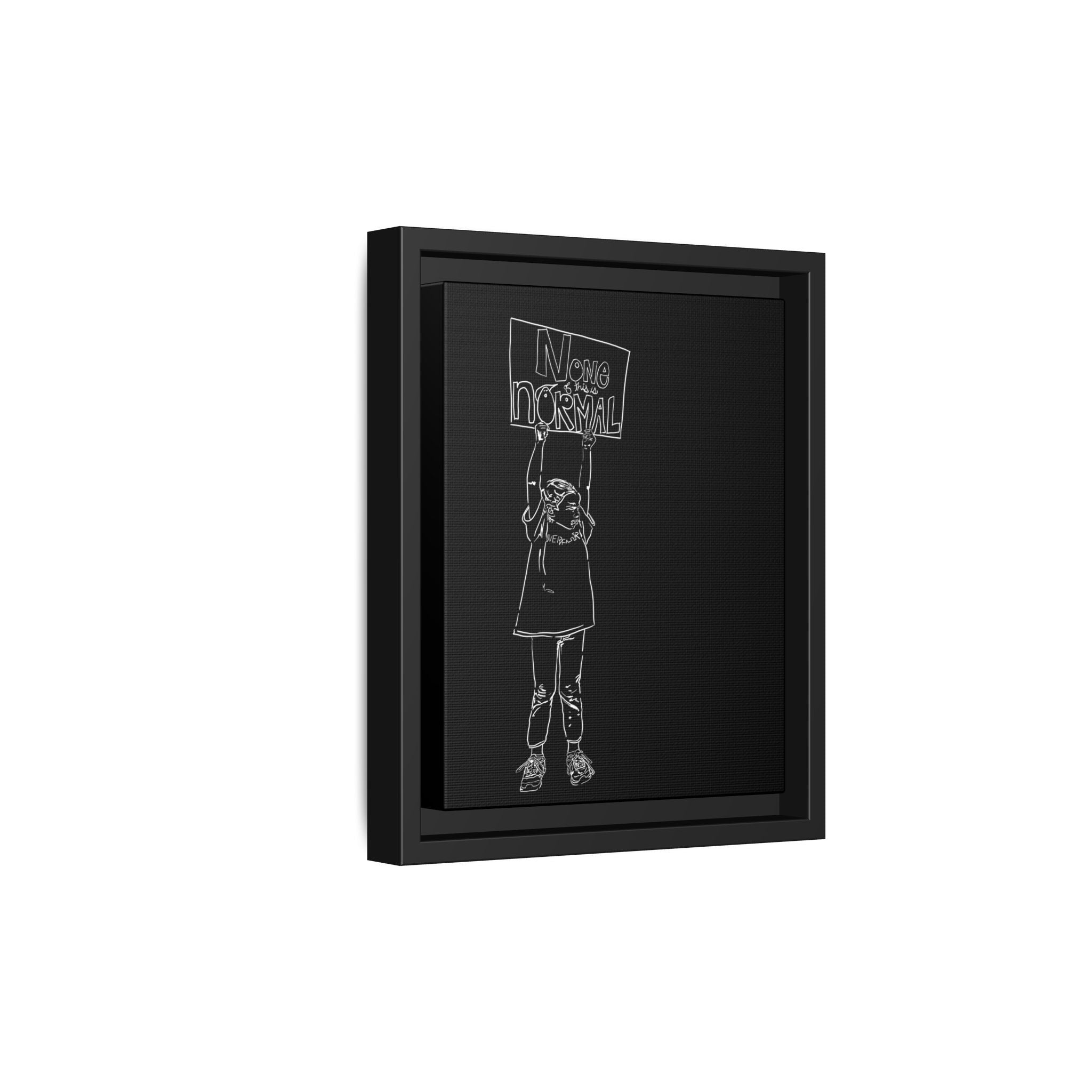 Sustainable Framed Archival Giclee  Stretched Canvas Social Art | Feminist  Print | Gallery Wall Art Museum Quality | NONE OF THIS IS NORMAL