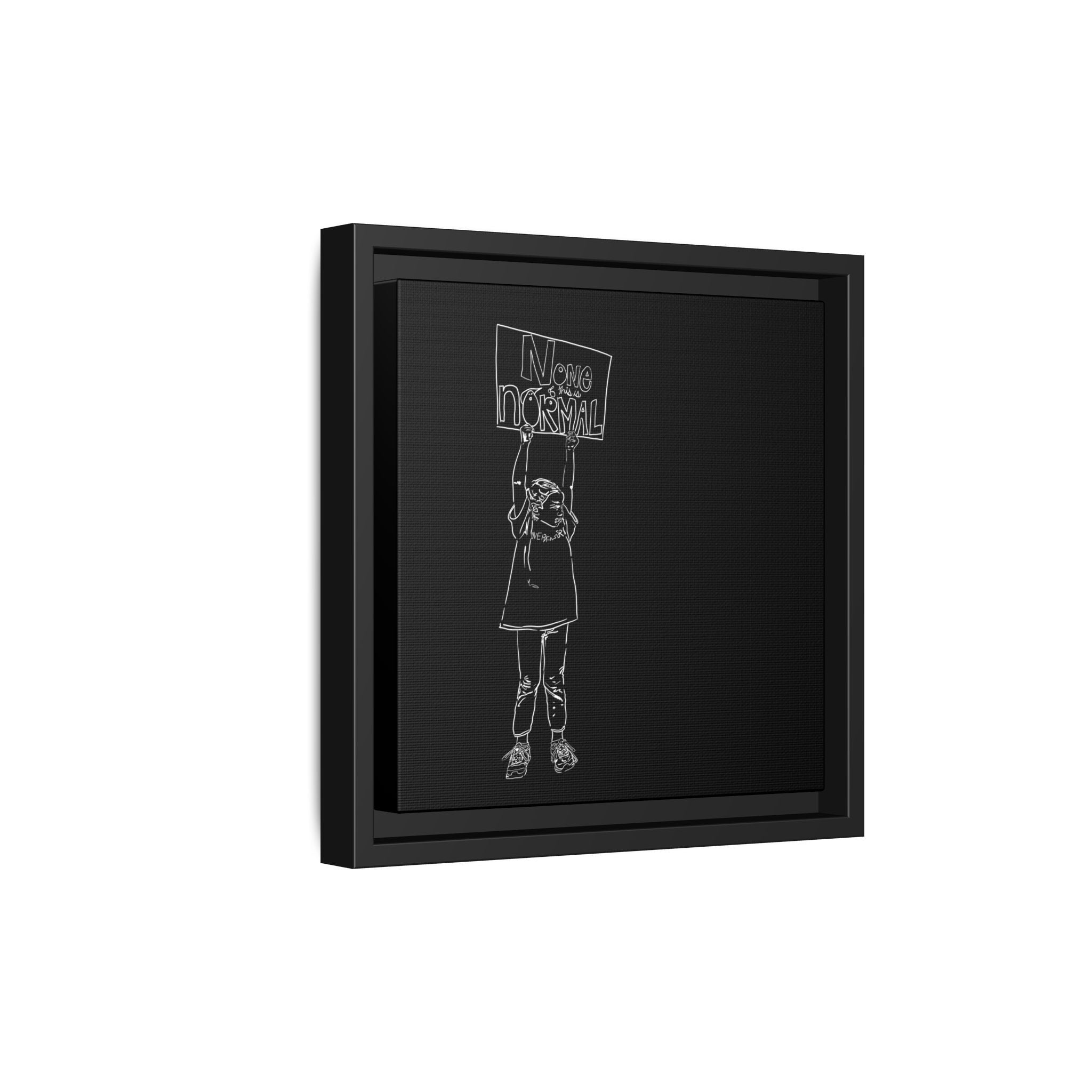 Sustainable Framed Archival Giclee  Stretched Canvas Social Art | Feminist  Print | Gallery Wall Art Museum Quality | NONE OF THIS IS NORMAL