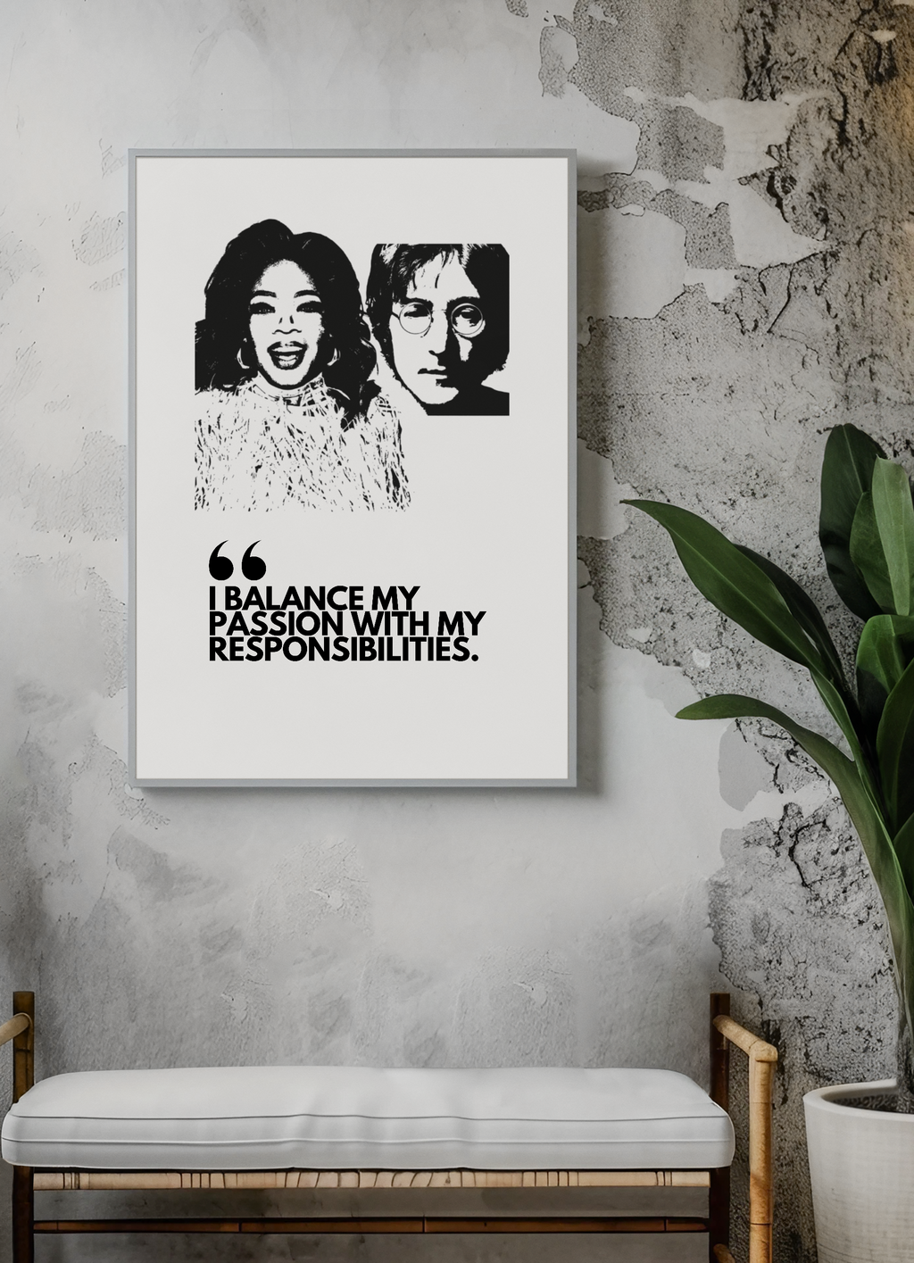 Sustainably Framed Giclee Stretched Canvas Social Change | Eco Friendly Frame | Social Good | Modern Aesthetic Archival | I BALANCE MY PASSION WITH MY RESPONSIBILITIES | OPRAH WINFREY | JOHN LENNON