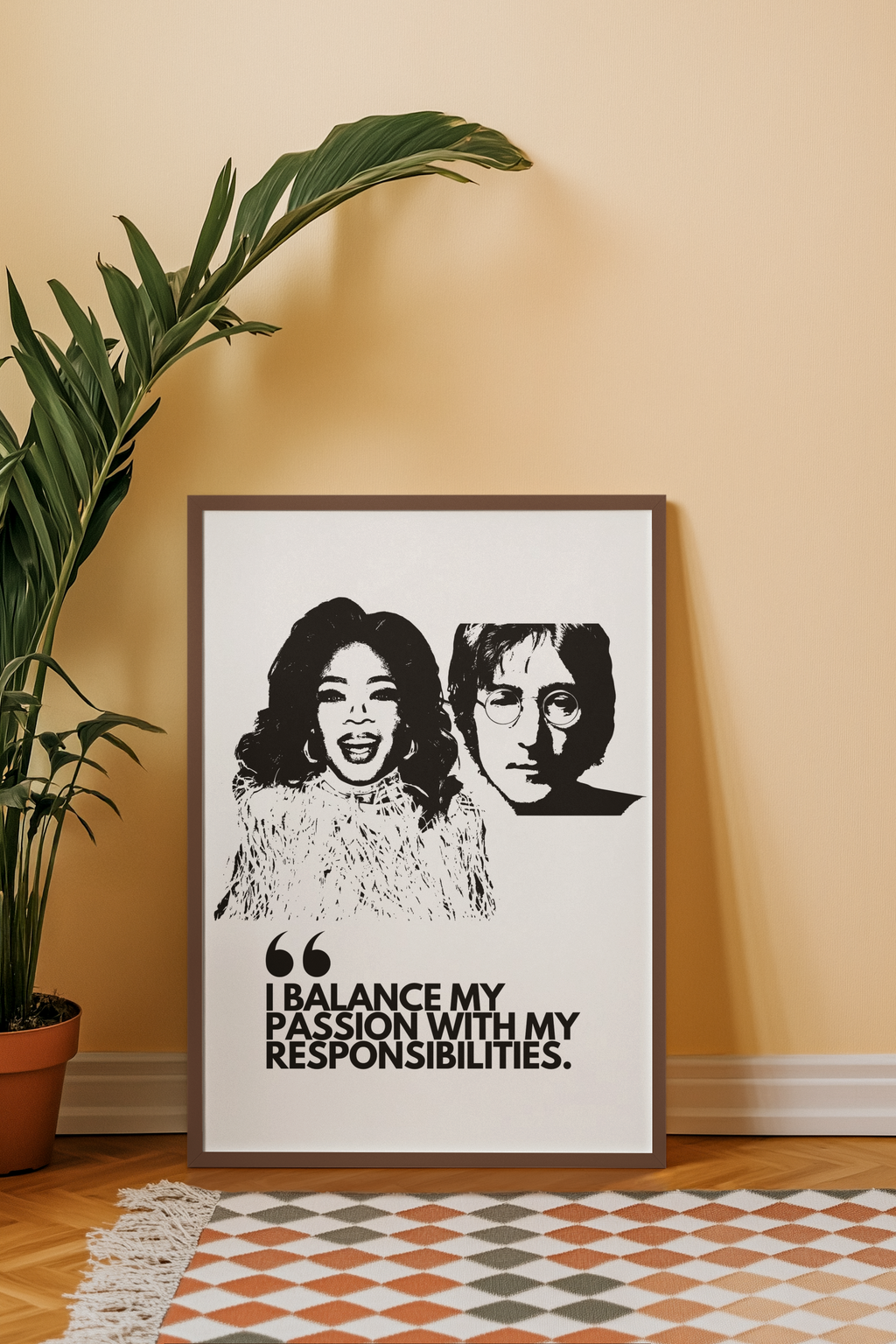 Museum Archival Giclee Print Social Justice | Fine Art Paper| Social Justice | Certified Archival Print | I BALANCE MY PASSION WITH MY RESPONSIBILITIES | OPRAH WINFREY | JOHN LENNON