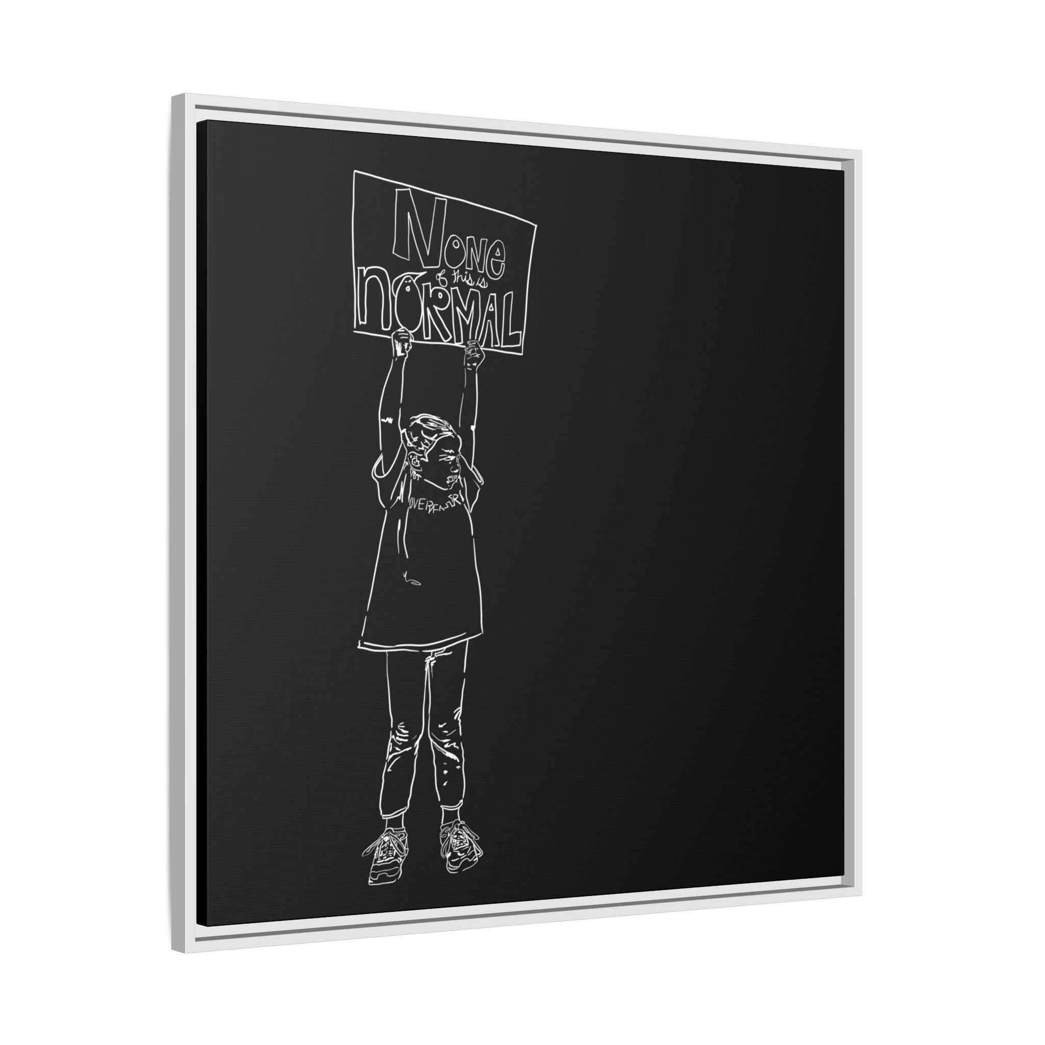 Sustainable Framed Archival Giclee  Stretched Canvas Social Art | Feminist  Print | Gallery Wall Art Museum Quality | NONE OF THIS IS NORMAL