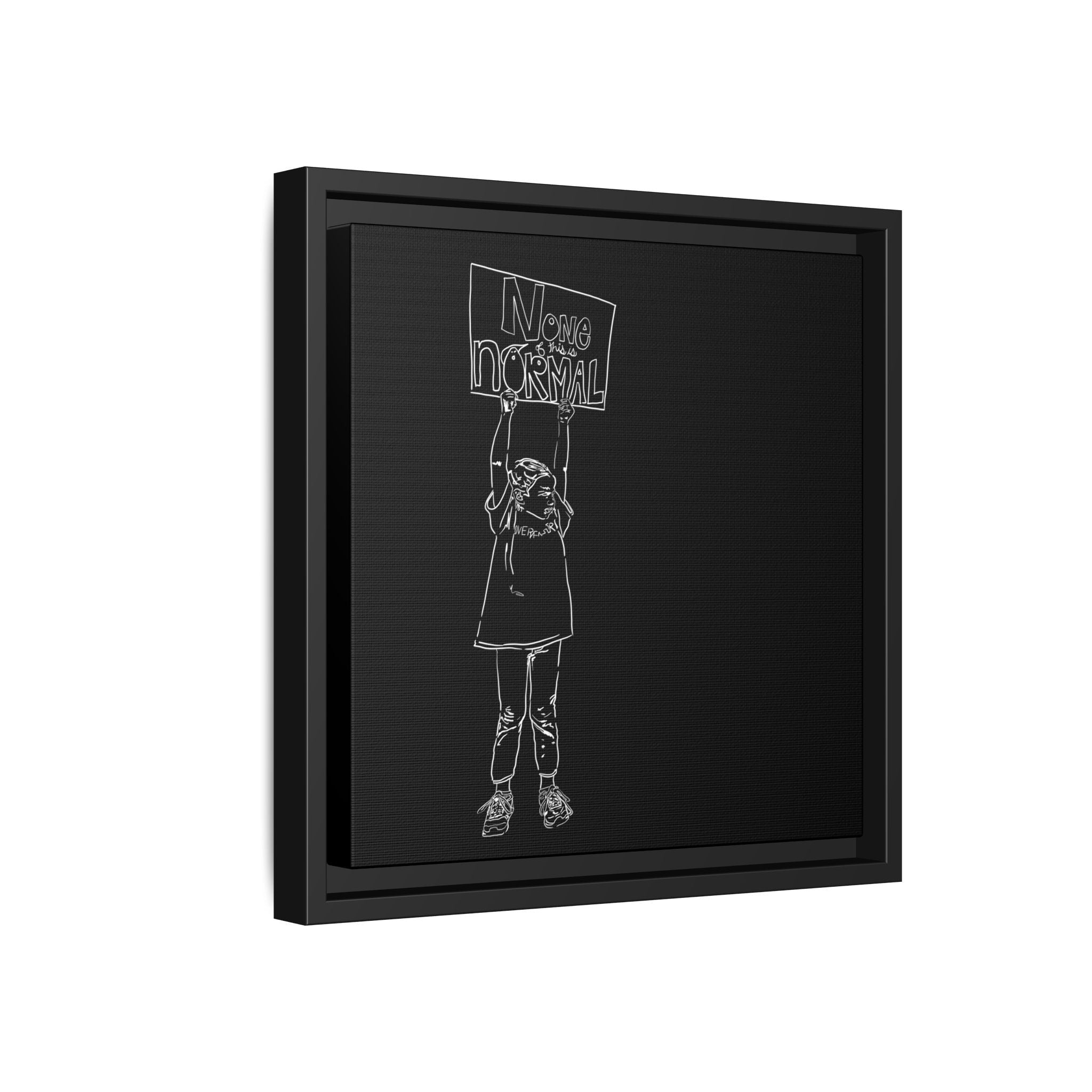 Sustainable Framed Archival Giclee  Stretched Canvas Social Art | Feminist  Print | Gallery Wall Art Museum Quality | NONE OF THIS IS NORMAL