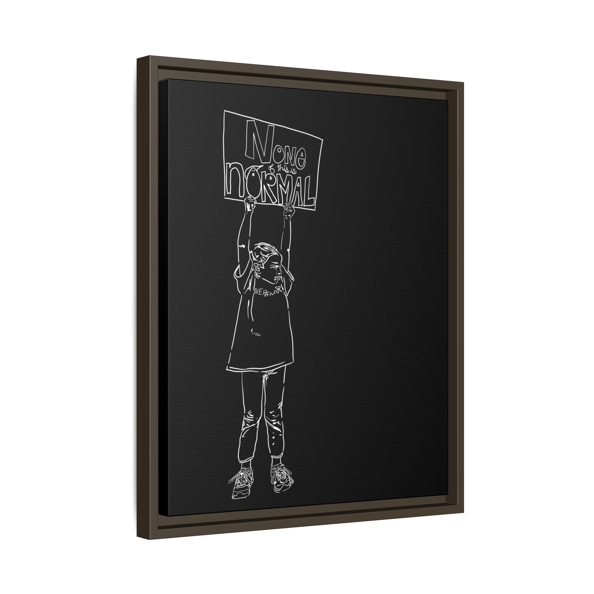 Sustainable Framed Archival Giclee  Stretched Canvas Social Art | Feminist  Print | Gallery Wall Art Museum Quality | NONE OF THIS IS NORMAL