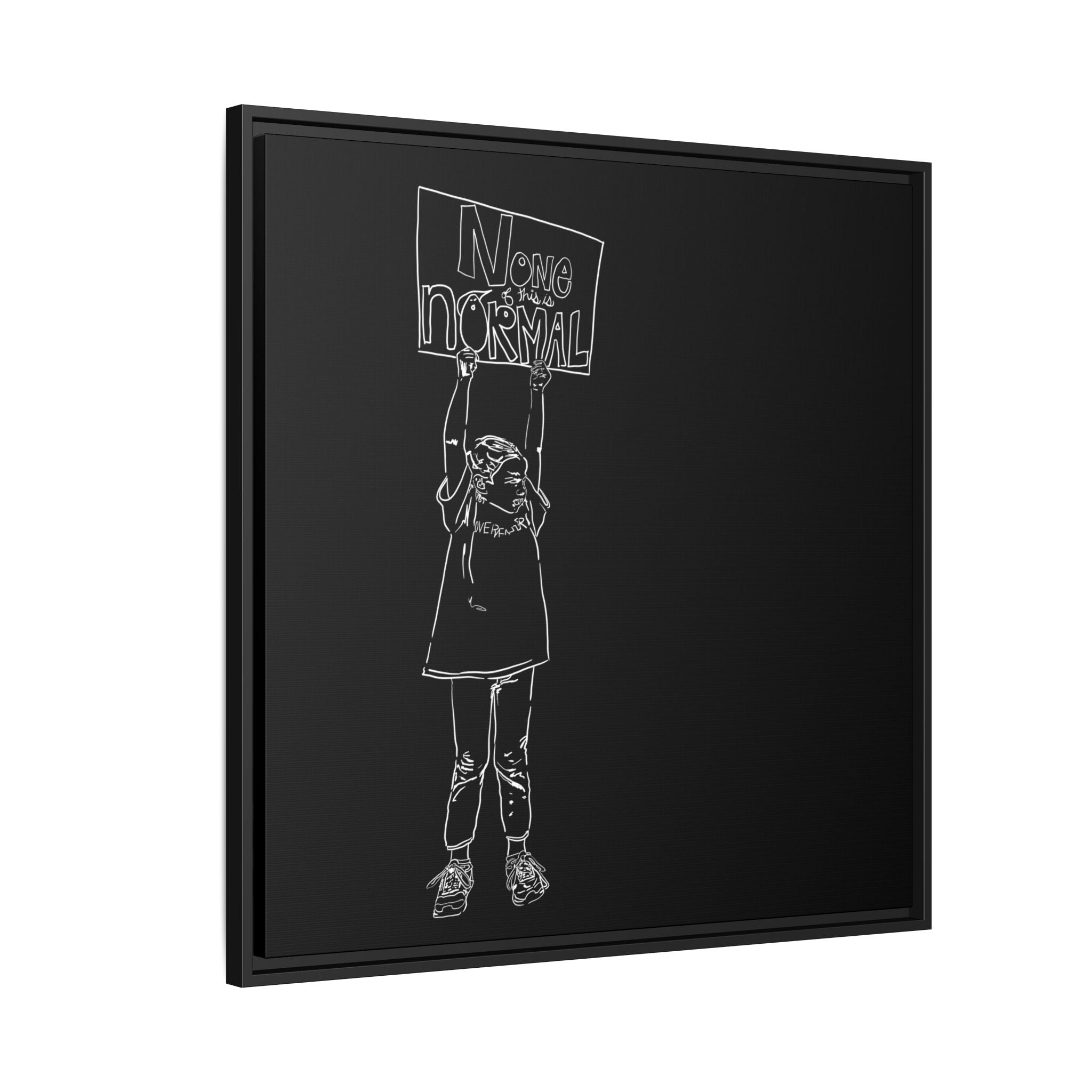 Sustainable Framed Archival Giclee  Stretched Canvas Social Art | Feminist  Print | Gallery Wall Art Museum Quality | NONE OF THIS IS NORMAL